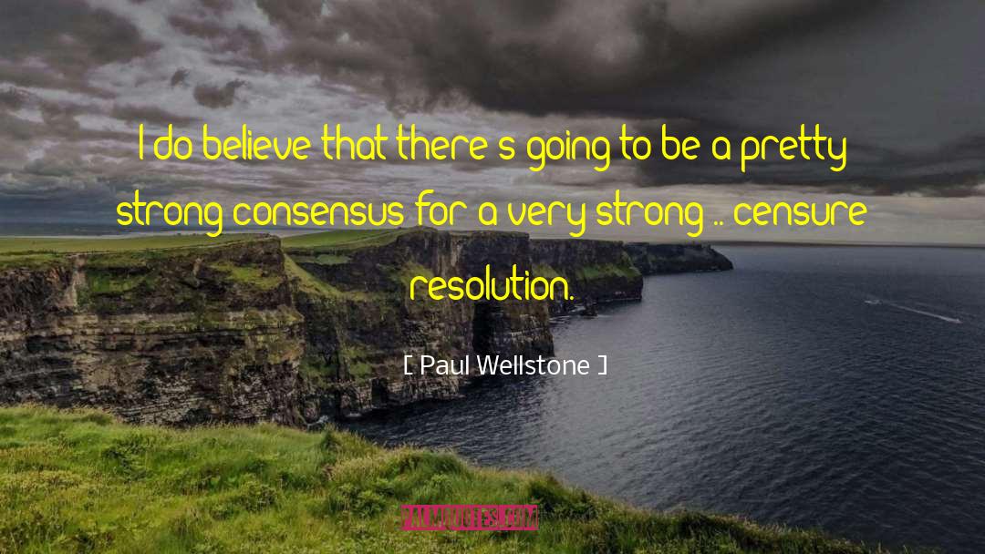 Paul Wellstone Quotes: I do believe that there's