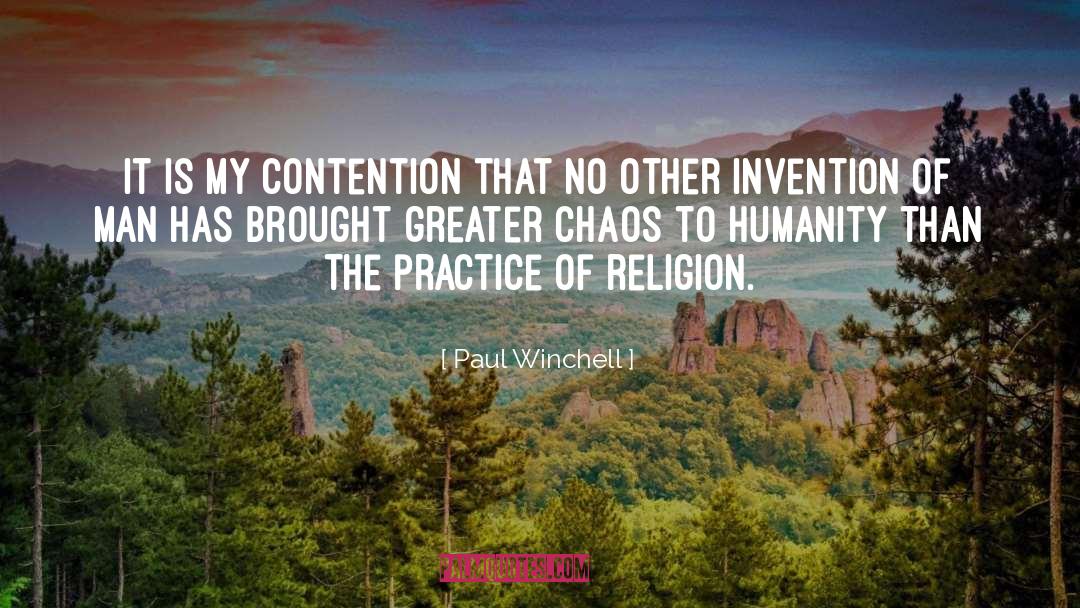 Paul Winchell Quotes: It is my contention that