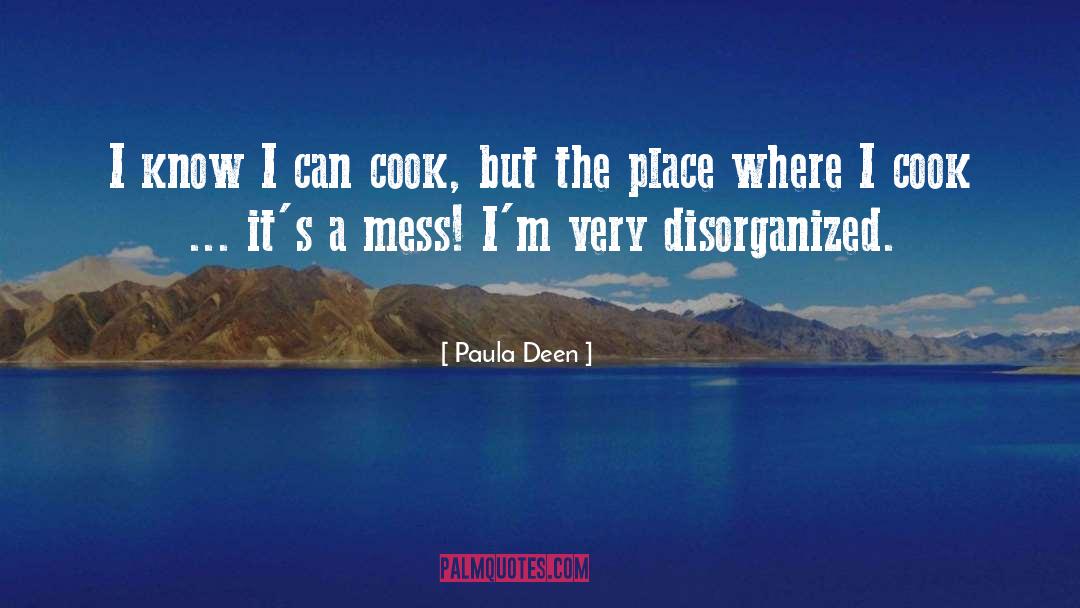Paula Deen Quotes: I know I can cook,