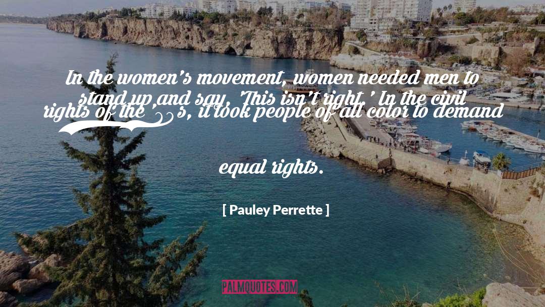 Pauley Perrette Quotes: In the women's movement, women