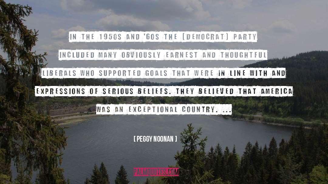 Peggy Noonan Quotes: In the 1950s and '60s