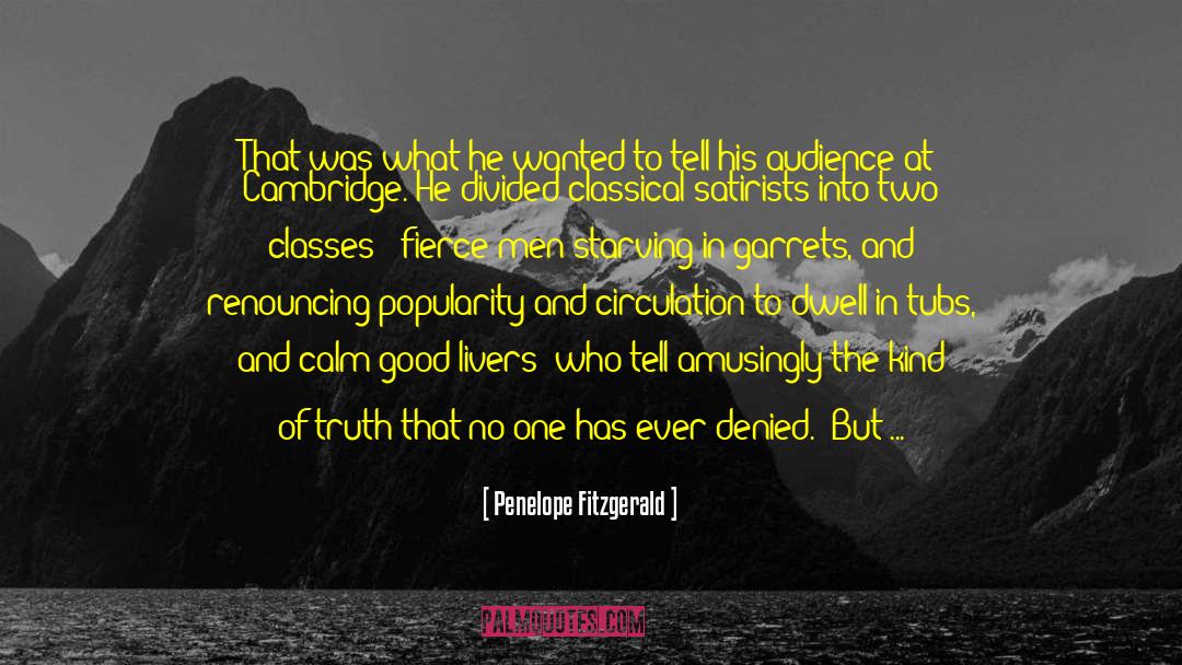 Penelope Fitzgerald Quotes: That was what he wanted