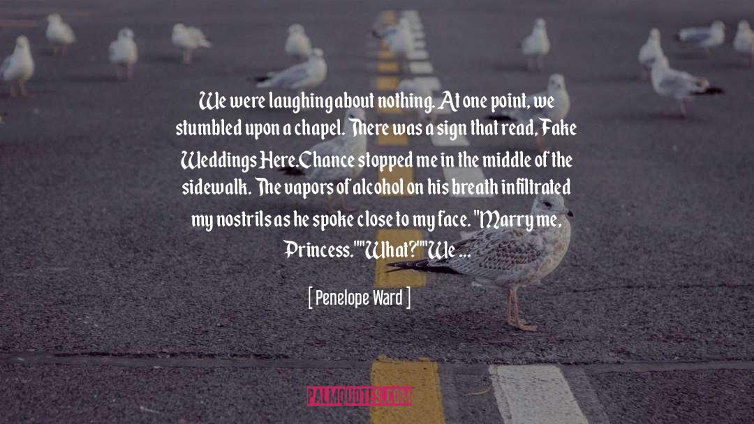 Penelope Ward Quotes: We were laughing about nothing.