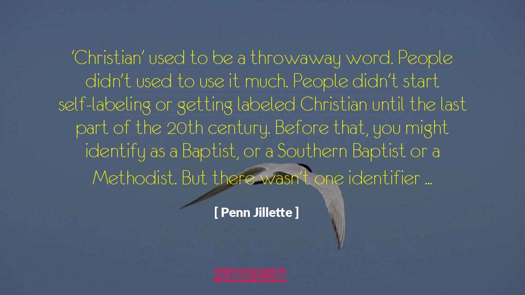 Penn Jillette Quotes: 'Christian' used to be a