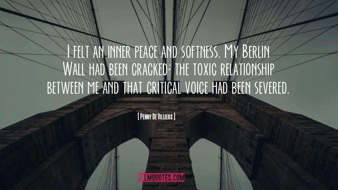 Penny De Villiers Quotes: I felt an inner peace