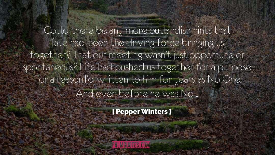 Pepper Winters Quotes: Could there be any more