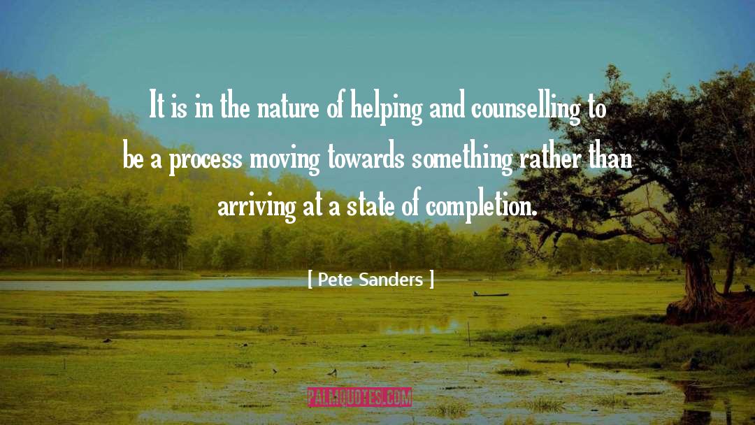 Pete Sanders Quotes: It is in the nature