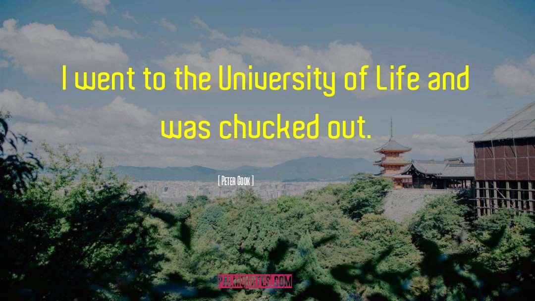Peter Cook Quotes: I went to the University