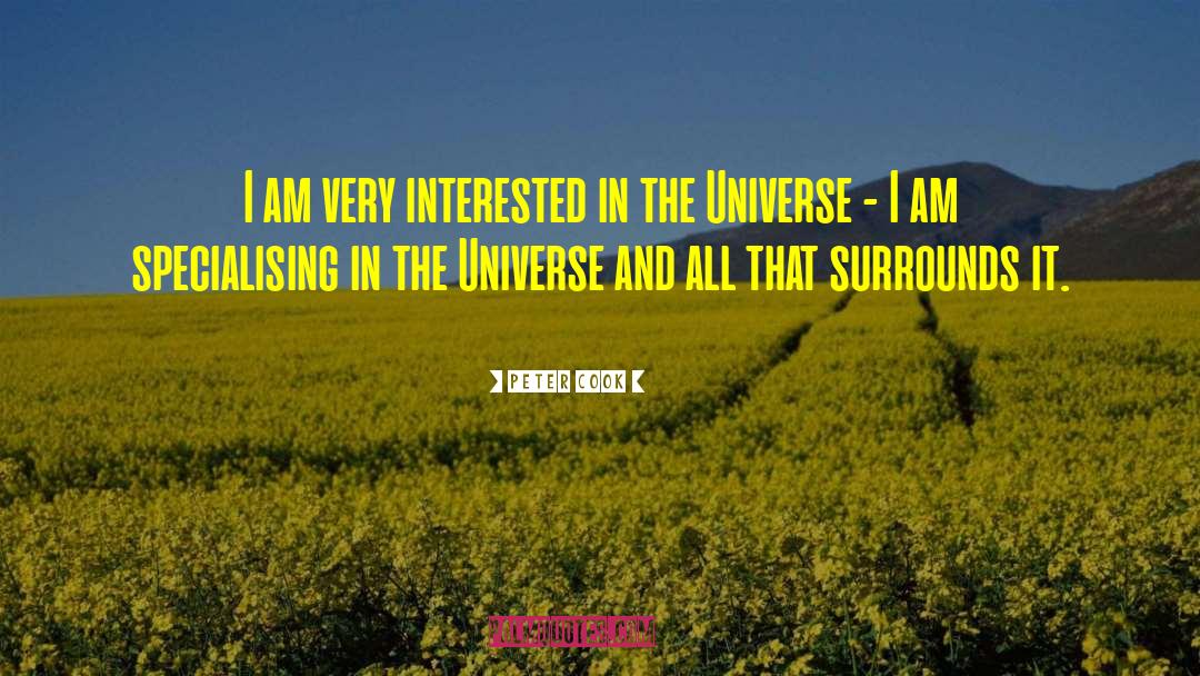 Peter Cook Quotes: I am very interested in