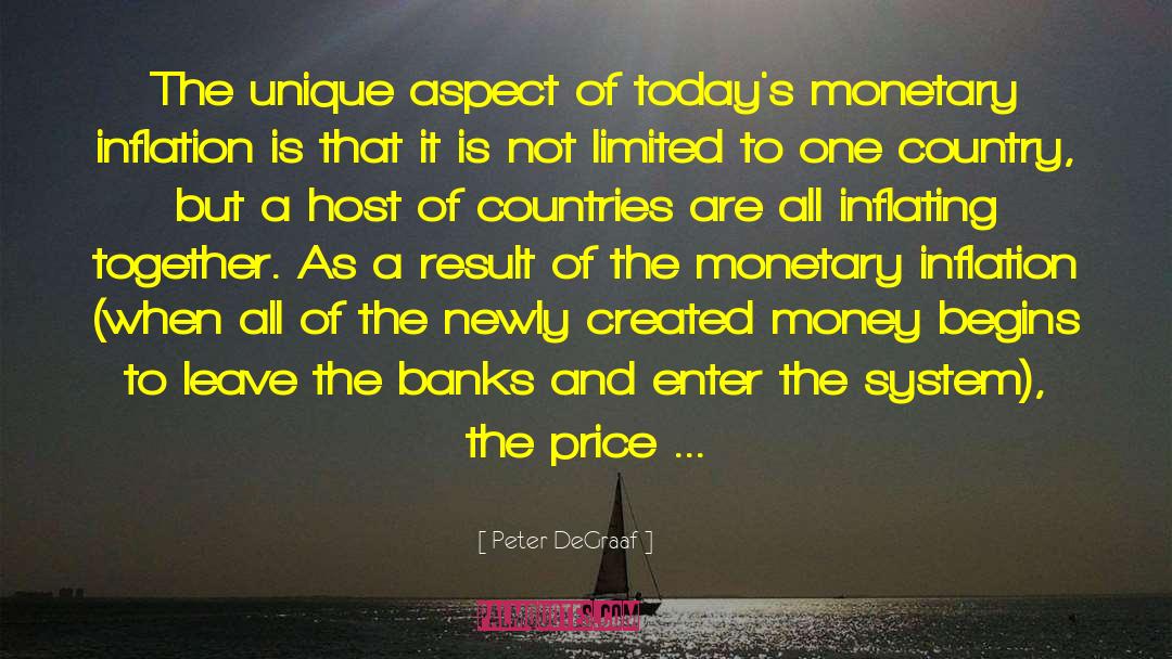 Peter DeGraaf Quotes: The unique aspect of today's
