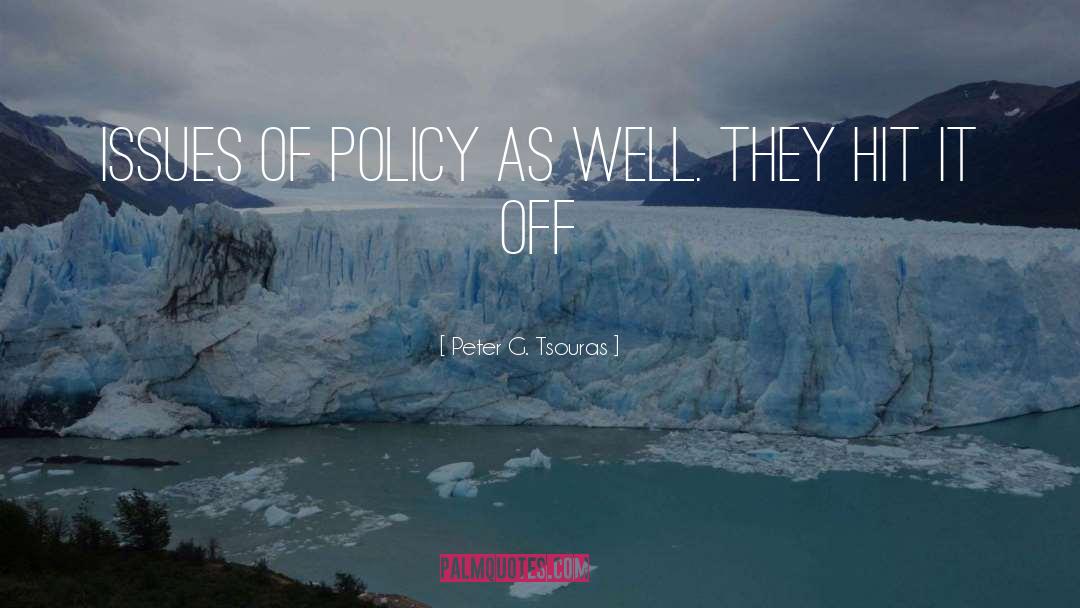 Peter G. Tsouras Quotes: issues of policy as well.