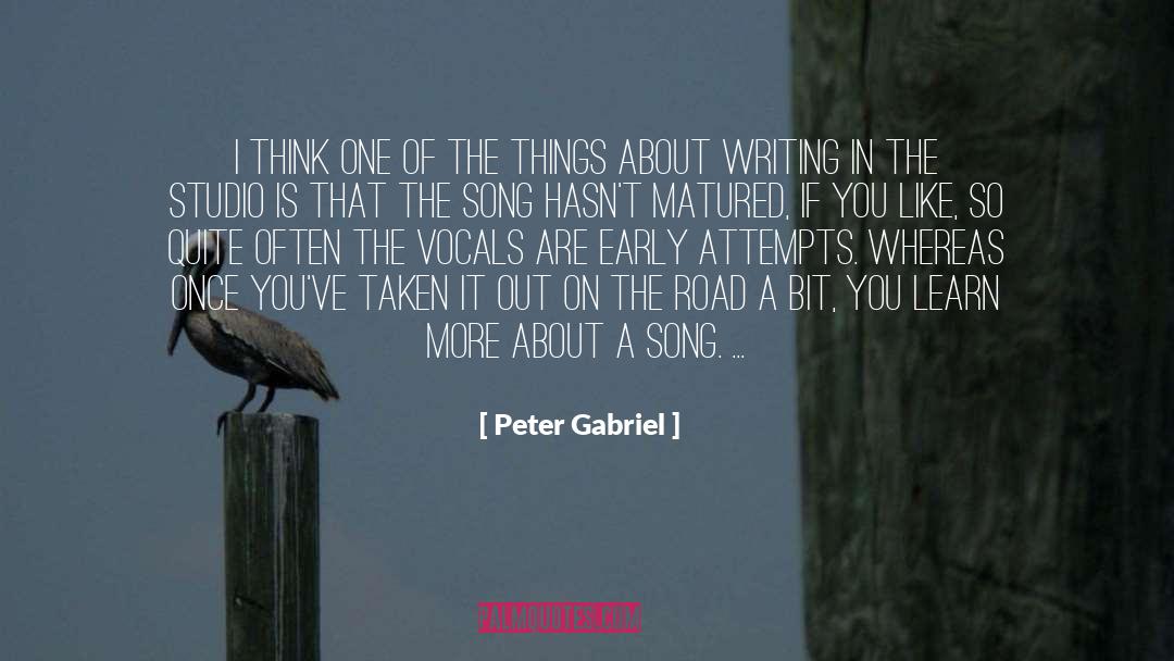 Peter Gabriel Quotes: I think one of the