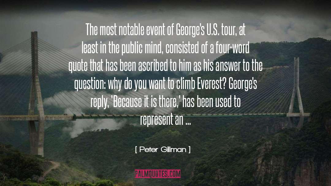 Peter Gillman Quotes: The most notable event of