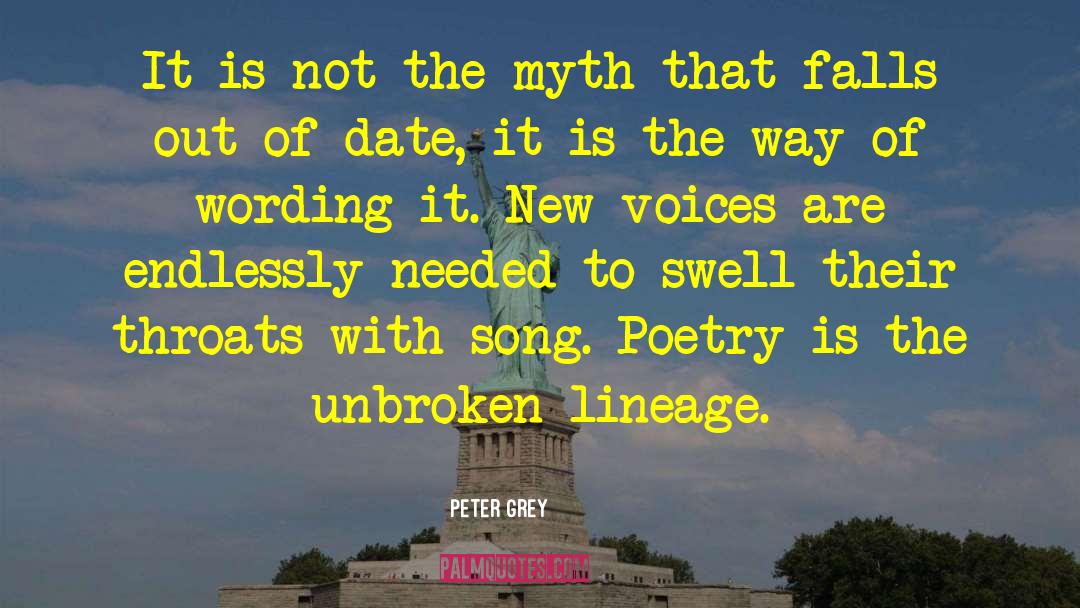 Peter Grey Quotes: It is not the myth