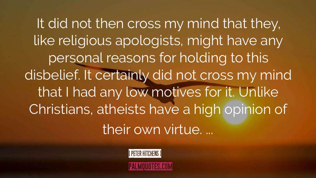 Peter Hitchens Quotes: It did not then cross