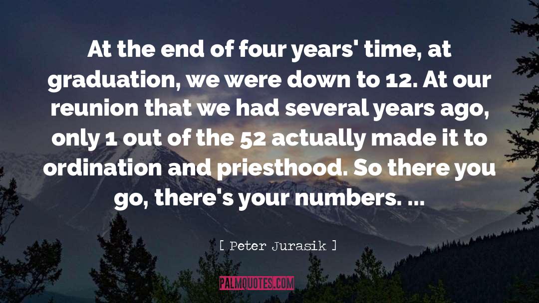 Peter Jurasik Quotes: At the end of four