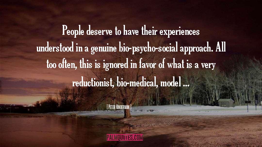 Peter Kinderman Quotes: People deserve to have their