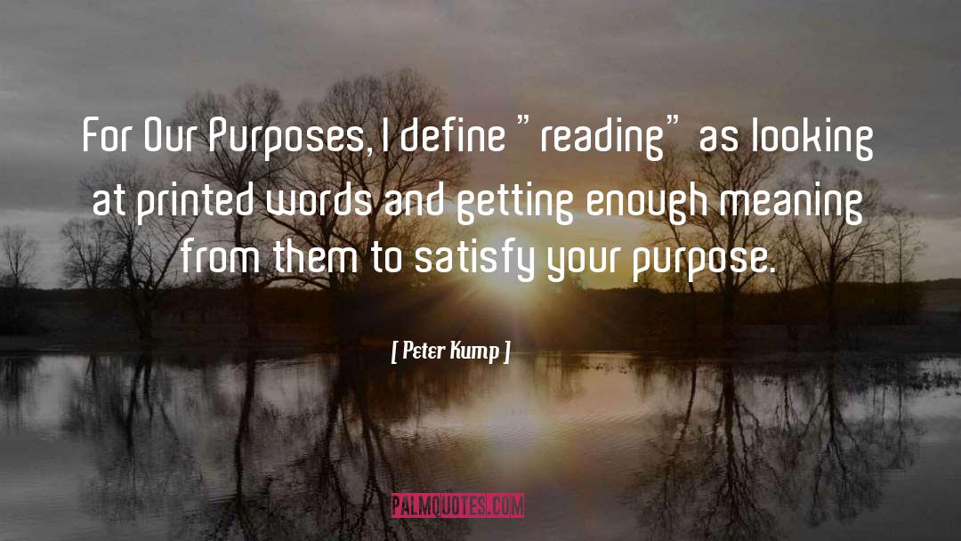 Peter Kump Quotes: For Our Purposes, I define