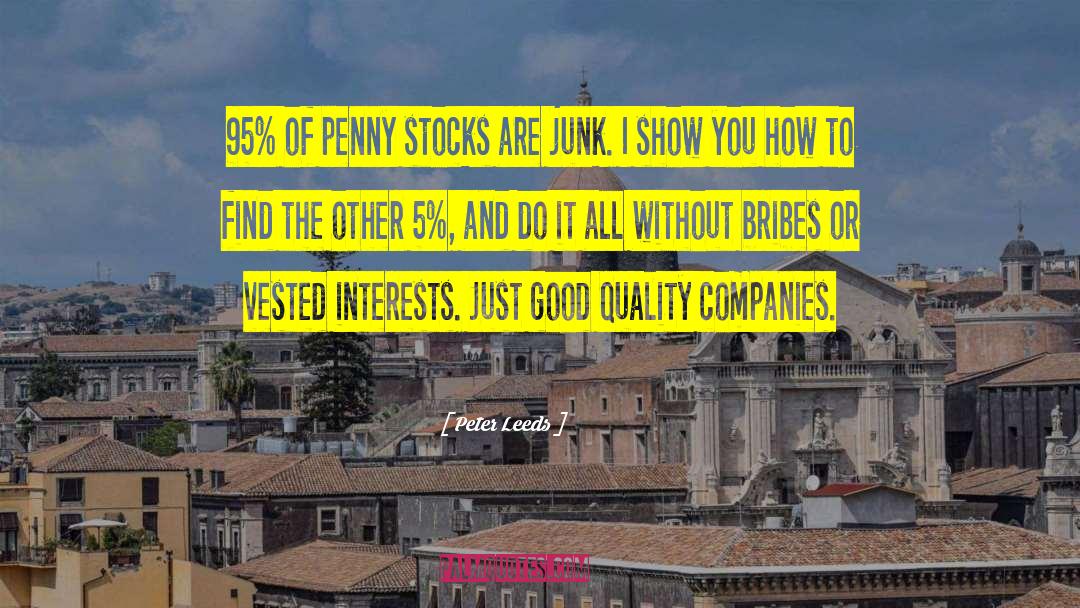 Peter Leeds Quotes: 95% of penny stocks are