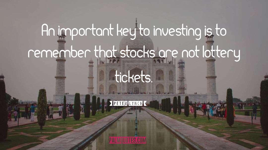 Peter Lynch Quotes: An important key to investing