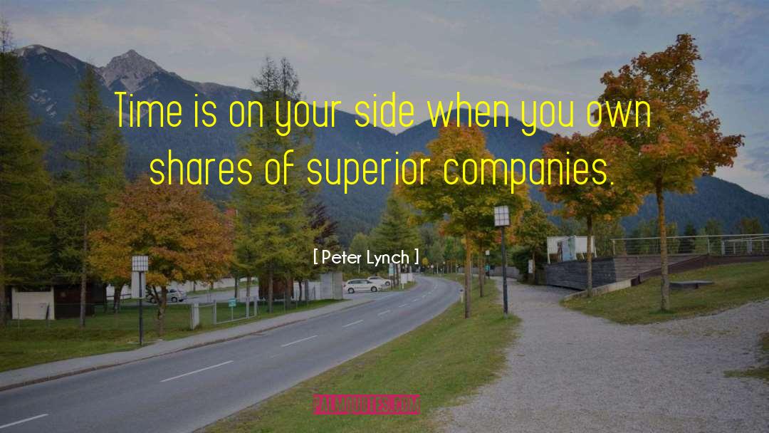 Peter Lynch Quotes: Time is on your side