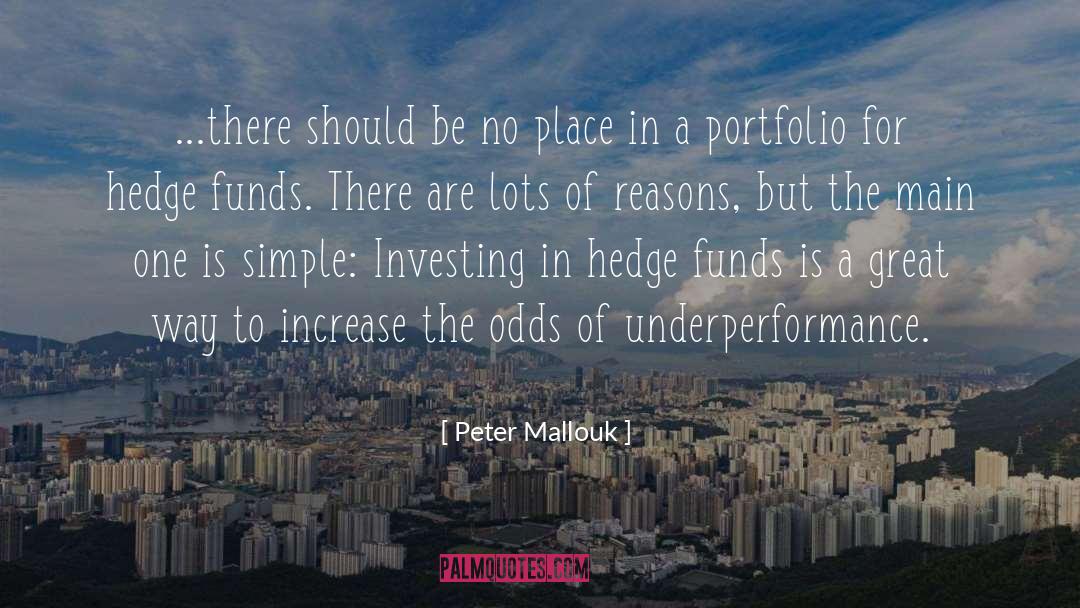 Peter Mallouk Quotes: ...there should be no place