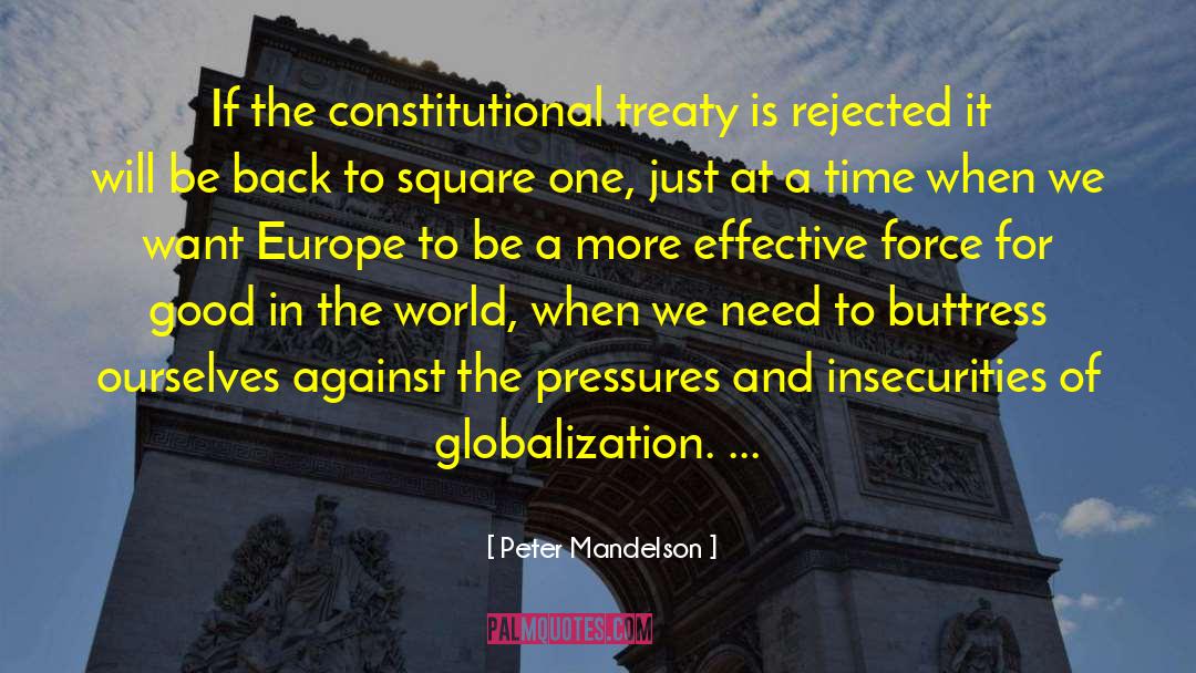 Peter Mandelson Quotes: If the constitutional treaty is