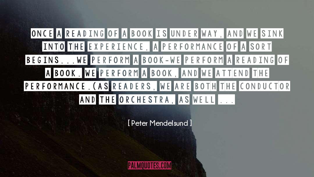 Peter Mendelsund Quotes: Once a reading of a