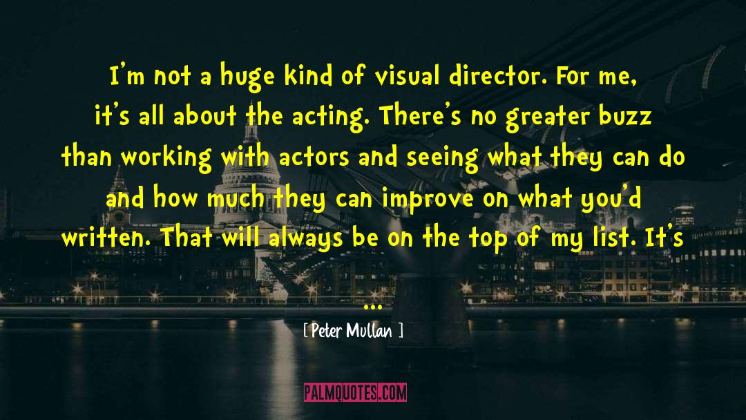 Peter Mullan Quotes: I'm not a huge kind