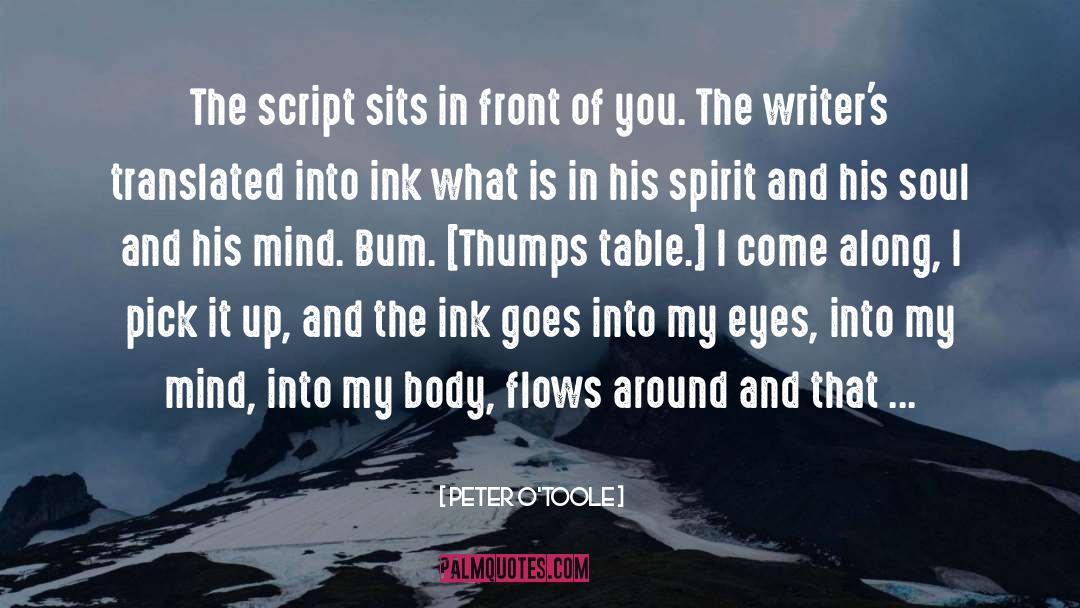 Peter O'Toole Quotes: The script sits in front