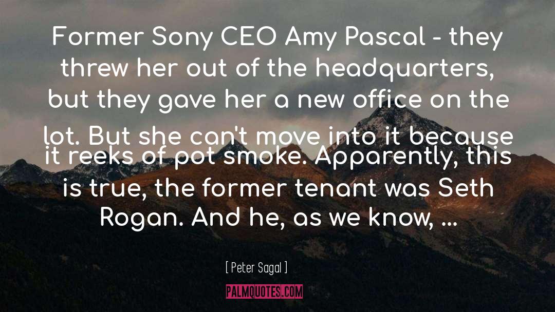 Peter Sagal Quotes: Former Sony CEO Amy Pascal