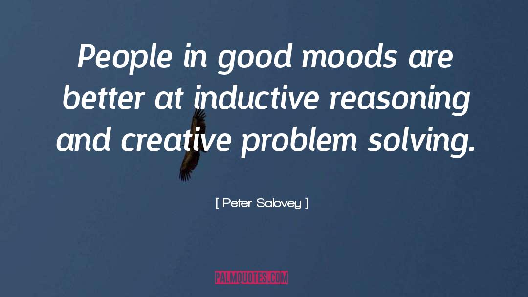 Peter Salovey Quotes: People in good moods are