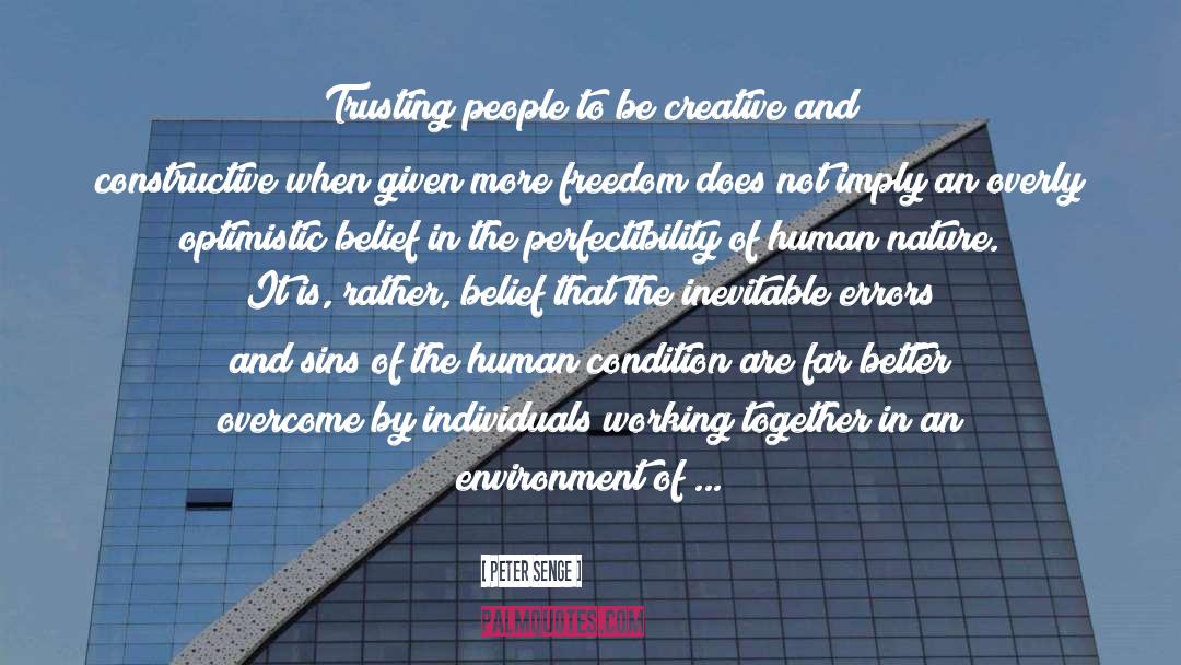 Peter Senge Quotes: Trusting people to be creative