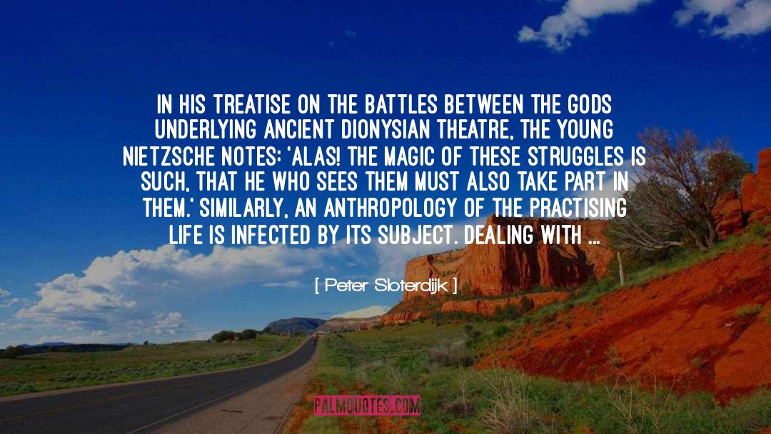 Peter Sloterdijk Quotes: In his treatise on the