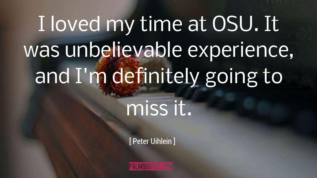 Peter Uihlein Quotes: I loved my time at