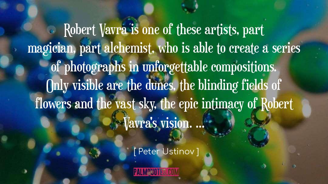 Peter Ustinov Quotes: Robert Vavra is one of