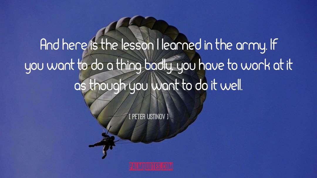 Peter Ustinov Quotes: And here is the lesson