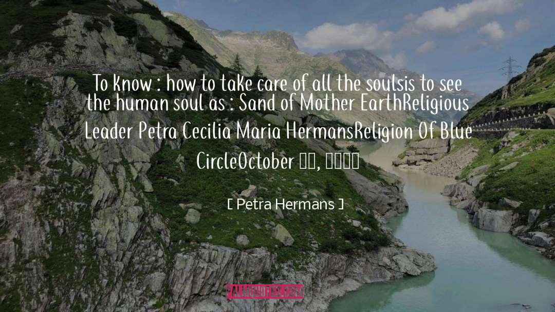 Petra Hermans Quotes: To know : how to