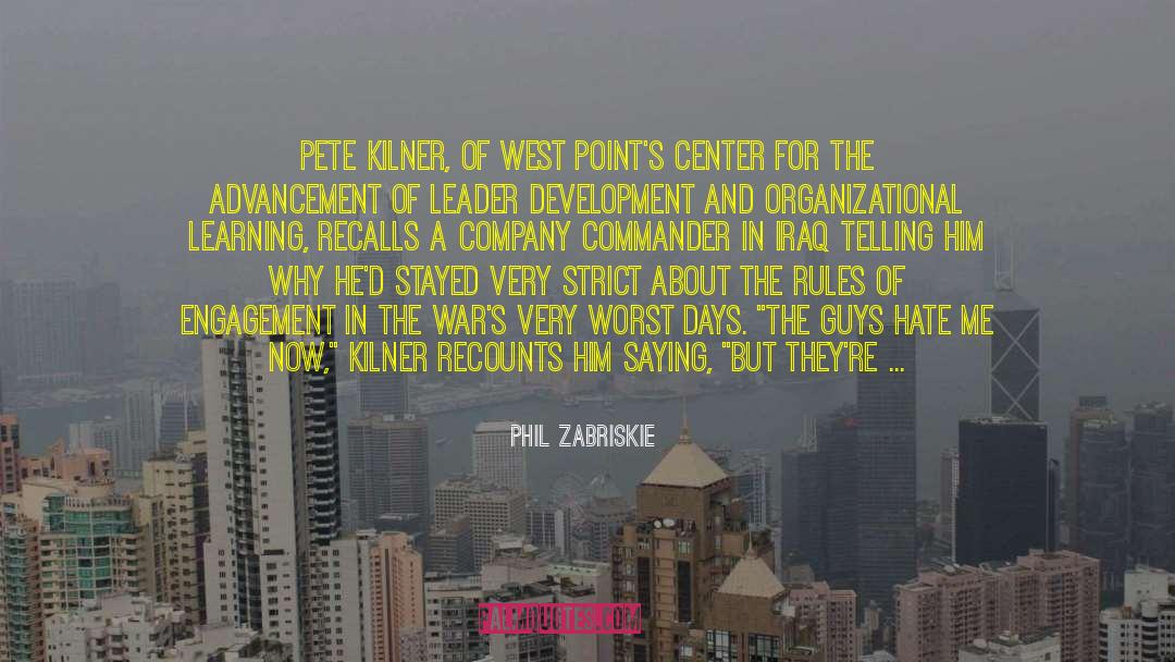 Phil Zabriskie Quotes: Pete Kilner, of West Point's