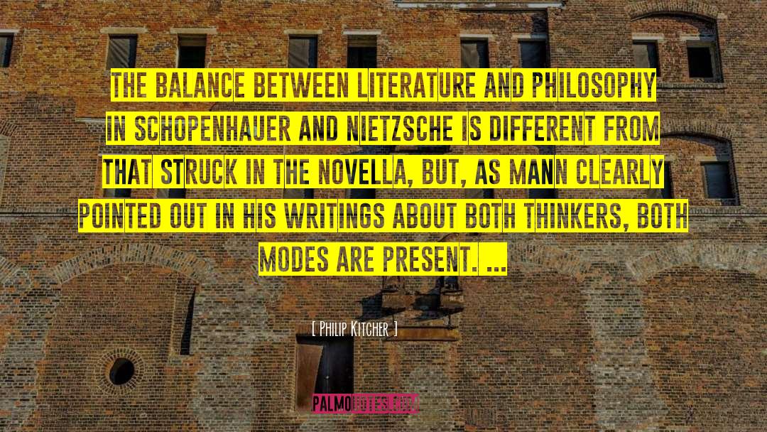 Philip Kitcher Quotes: The balance between literature and