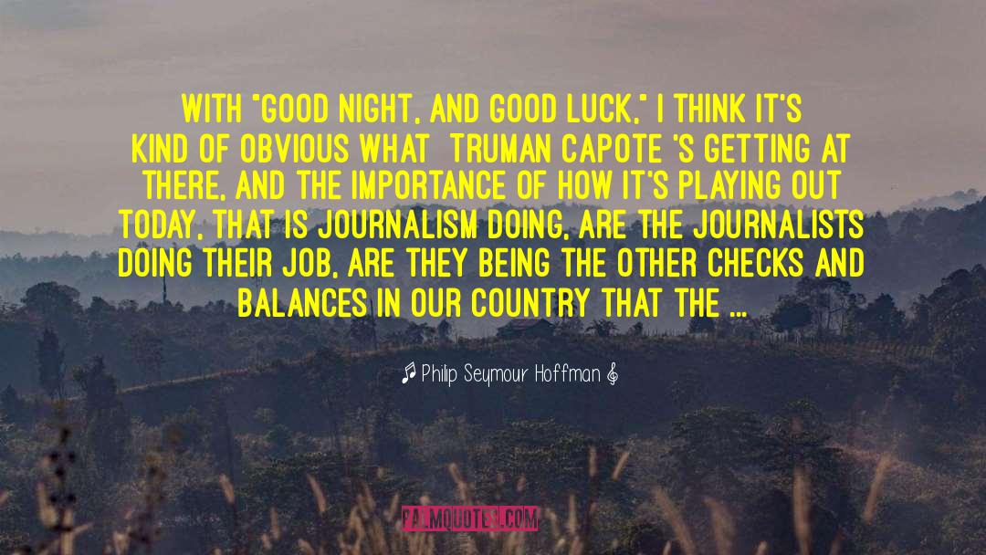Philip Seymour Hoffman Quotes: With 