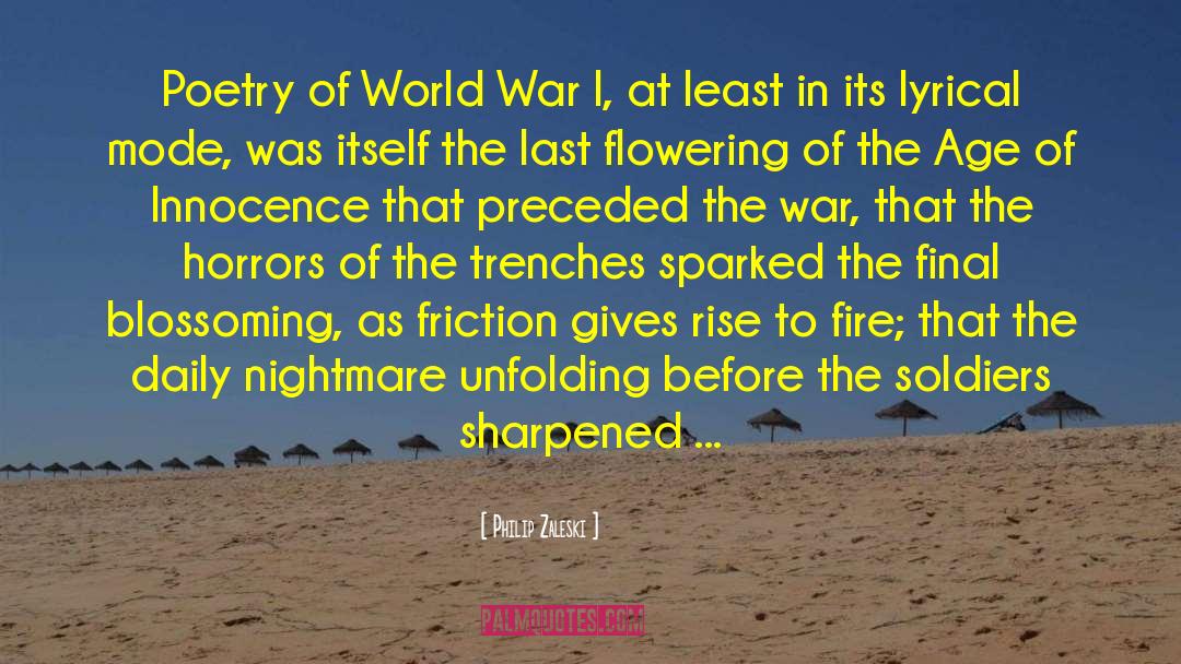 Philip Zaleski Quotes: Poetry of World War I,