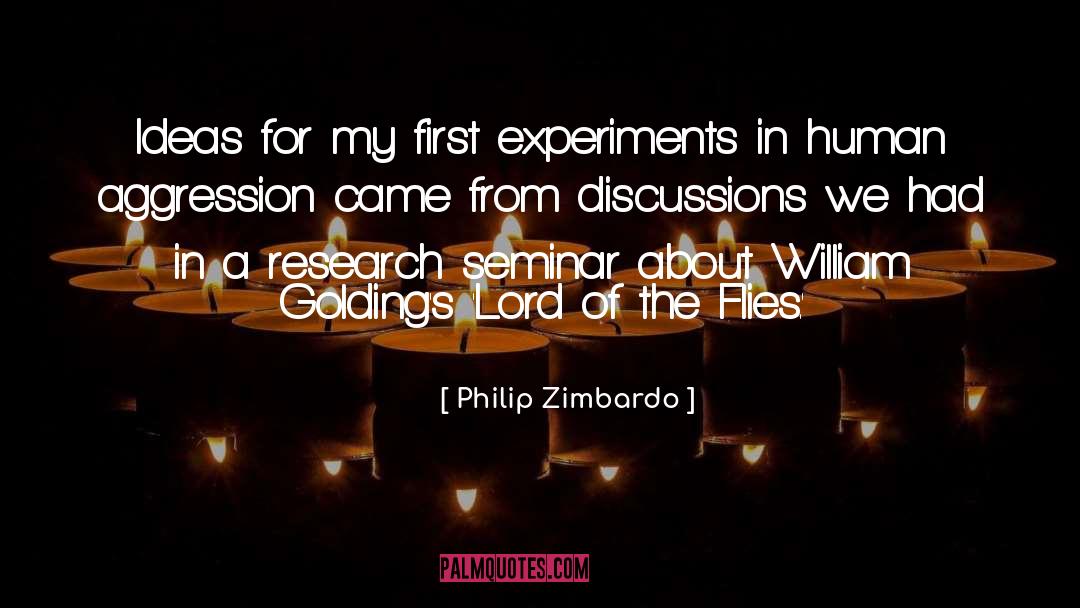 Philip Zimbardo Quotes: Ideas for my first experiments