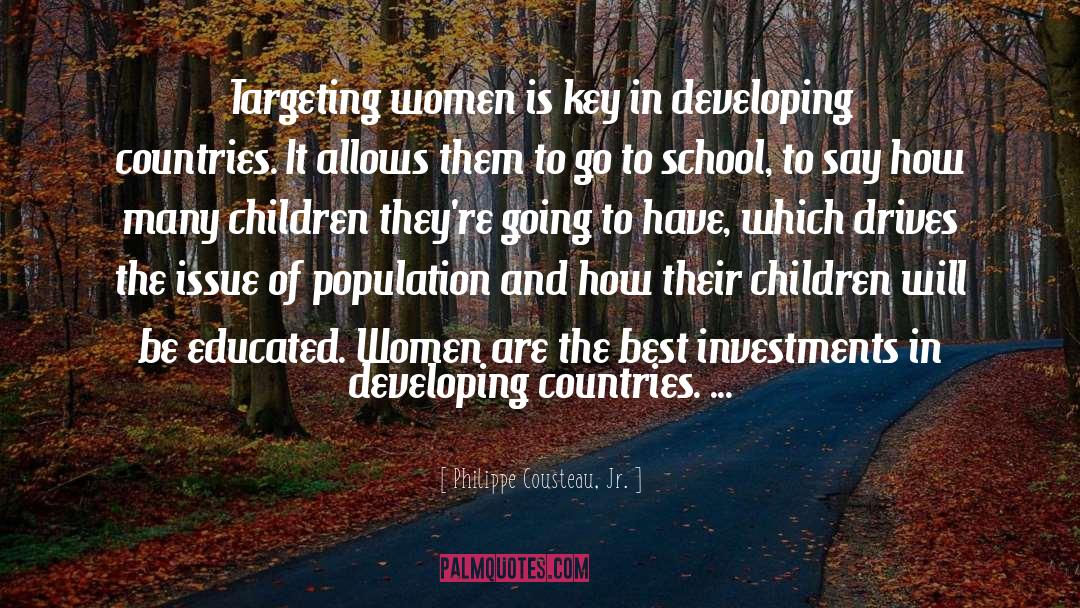 Philippe Cousteau, Jr. Quotes: Targeting women is key in