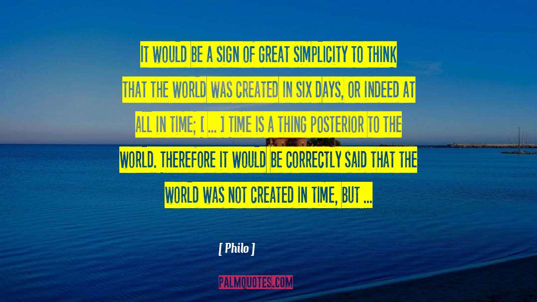 Philo Quotes: It would be a sign