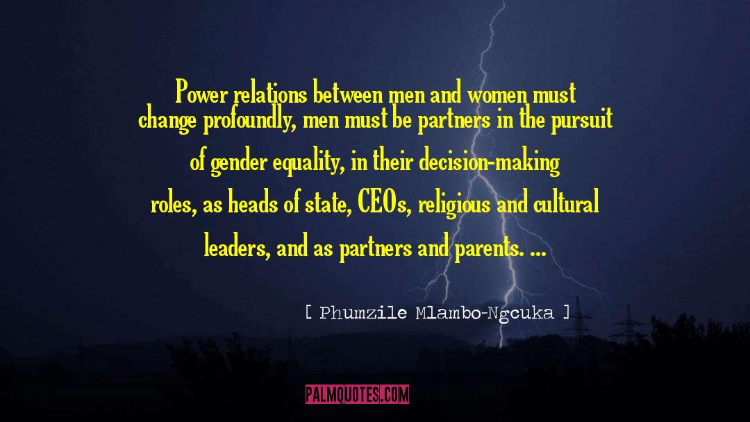Phumzile Mlambo-Ngcuka Quotes: Power relations between men and