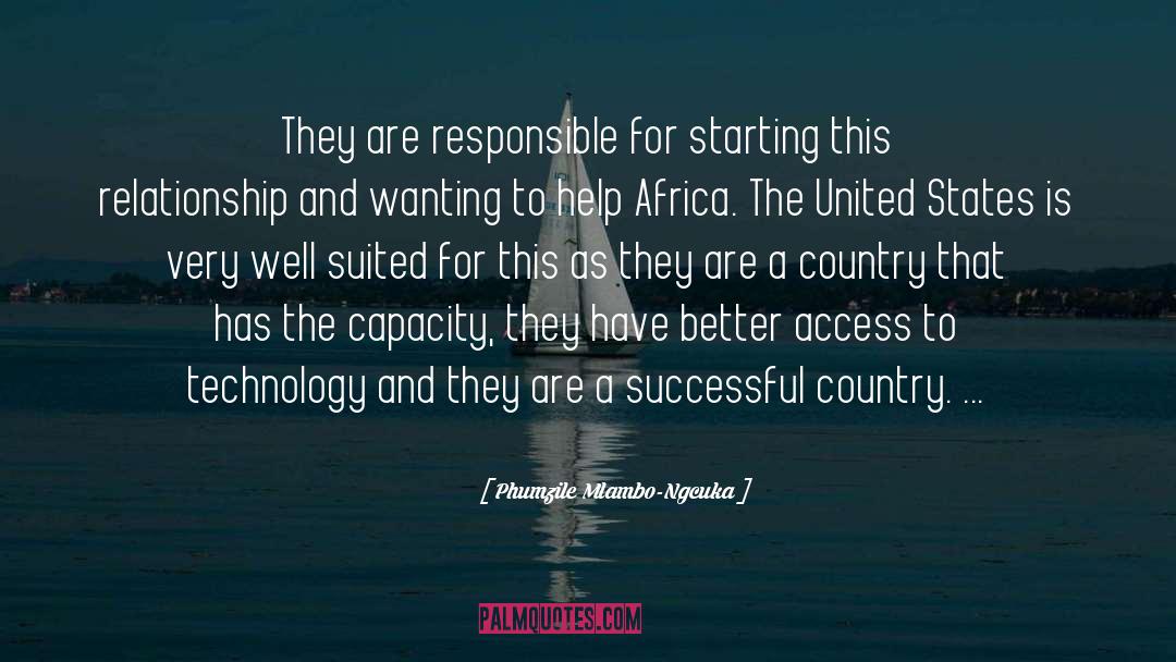 Phumzile Mlambo-Ngcuka Quotes: They are responsible for starting