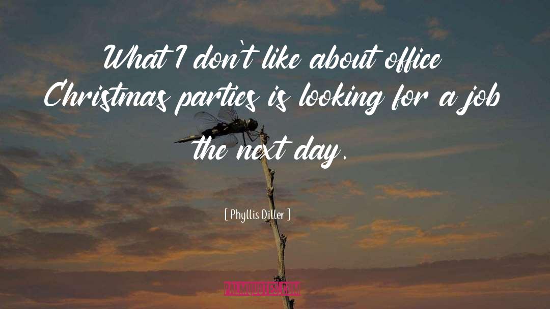 Phyllis Diller Quotes: What I don't like about