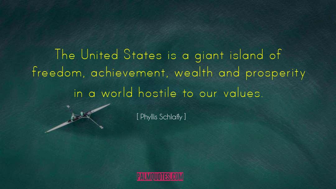 Phyllis Schlafly Quotes: The United States is a