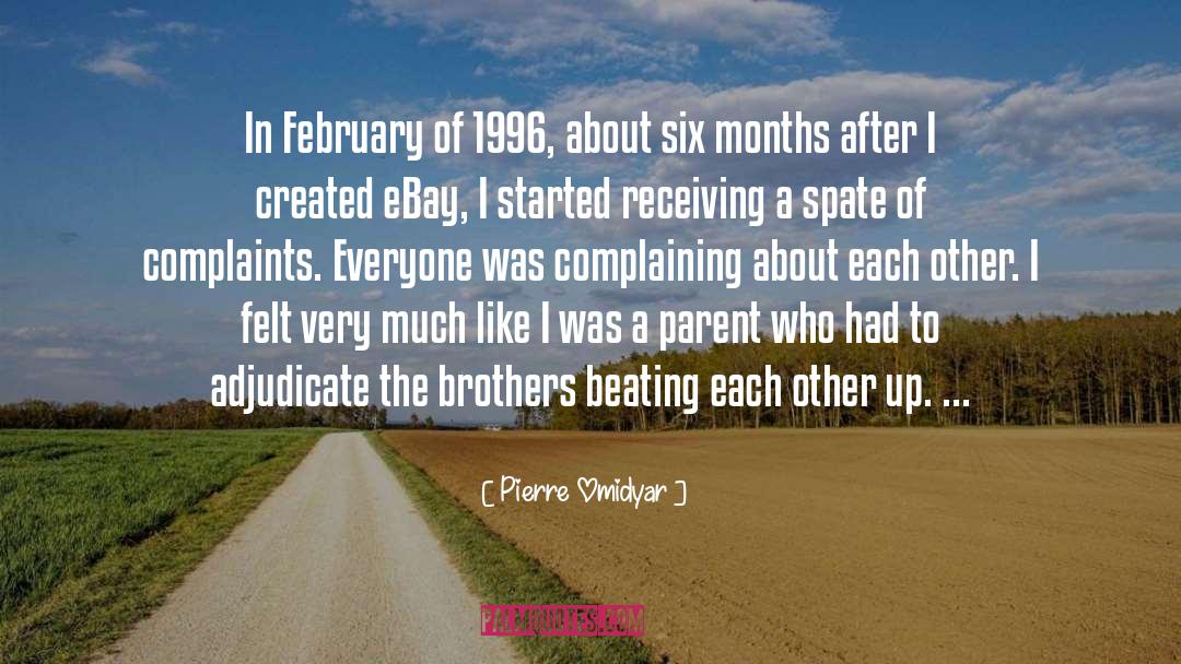 Pierre Omidyar Quotes: In February of 1996, about